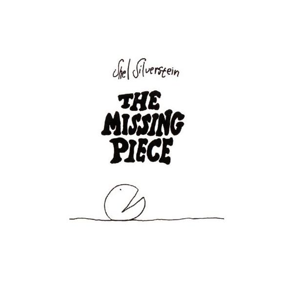 ぼくを探しに（英語絵本）THE MISSING PIECE シェル・シルヴァスタイン