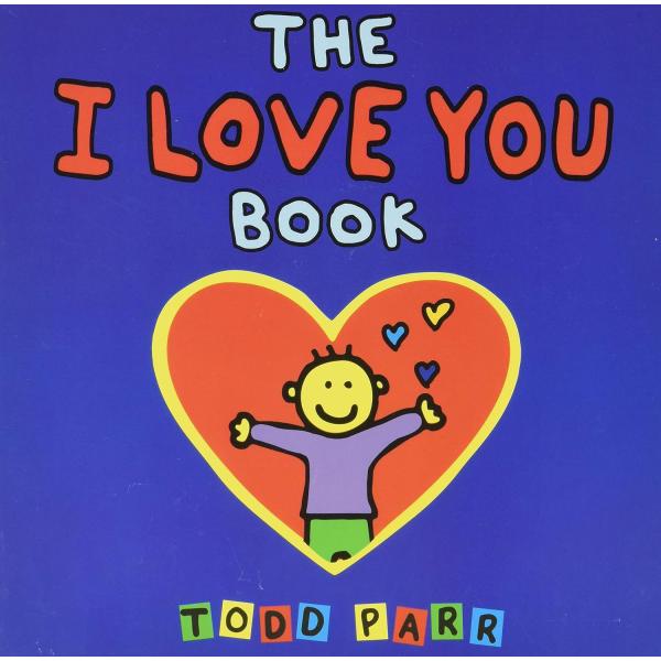 THE I LOVE YOU BOOK,（英語絵本）トッド・パール バレンタイン