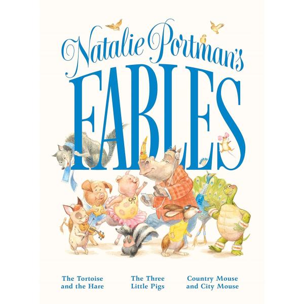 NATALIE PORTMAN'S FABLES（英語絵本）ナタリー・ポートマン ウサギとカメ 三匹の子ぶた 5 〜 6 歳 外国の絵本 ハードカバー