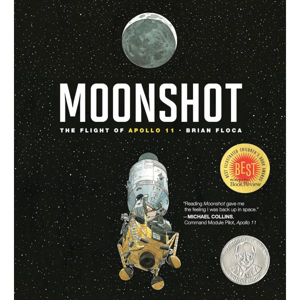 MOONSHOT:THE FLIGHT OF APOLLO 11（英語絵本）月へ アポロ11号の