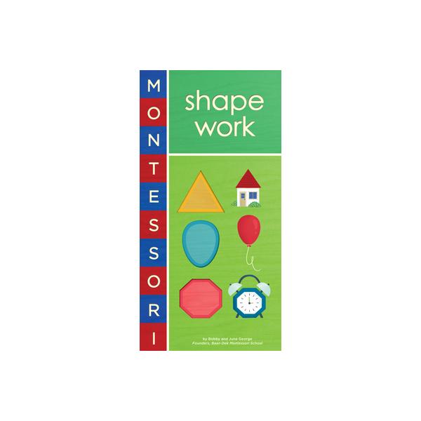モンテッソーリ（英語絵本）MONTESSORI:SHAPE WORK　幼児用　2 〜 5 歳　形　〇△□　知育絵本　ボードブック