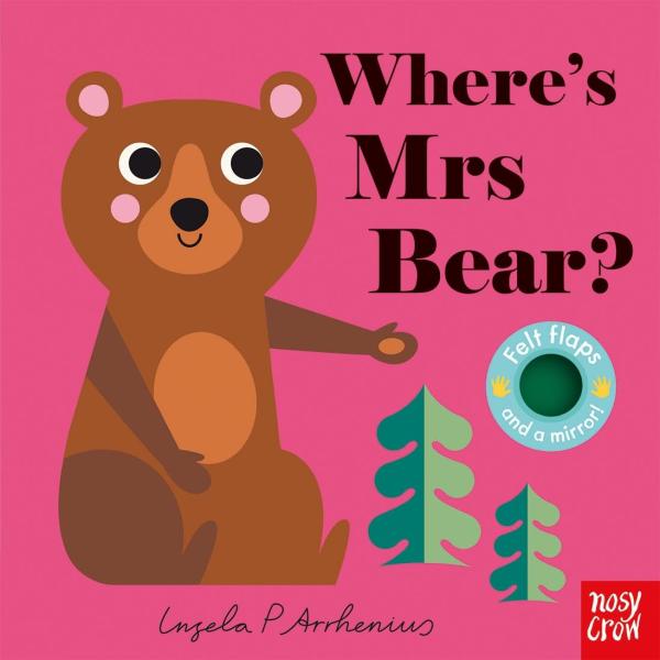 FELT FLAPS:WHERE'S MRS BEAR?（英語絵本）動物 フラップ 幼児 〜 2 歳
