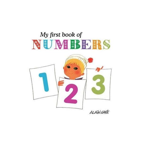 MY FIRST BOOK OF NUMBERS（英語絵本）アラン・グレ 数字 0 〜 2 歳