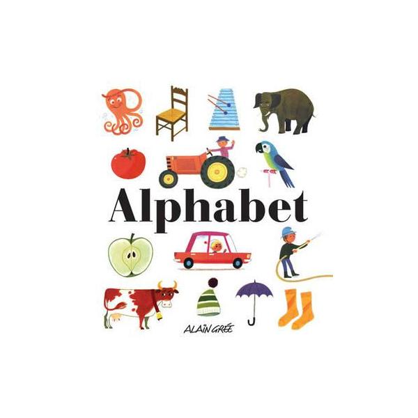 ALPHABET（英語絵本）アラン・グレのABCえほん　アルファベット　外国の絵本　ハードカバー