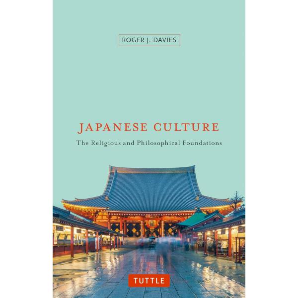 JAPANESE CULTURE【予約注文商品】【注文後約１ヵ月程度で発送】日本文化　ロジャー・Ｊ・デイヴィス　宗教　神道　ペーパーバック【言語：英語】