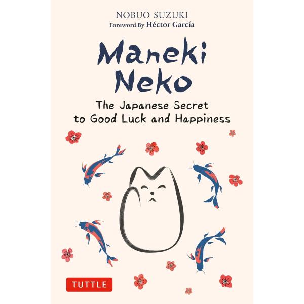 MANEKI NEKO【予約注文商品】【注文後約１ヵ月程度で発送】スズキノブオ　日本　幸福　ハードカバー【言語：英語】