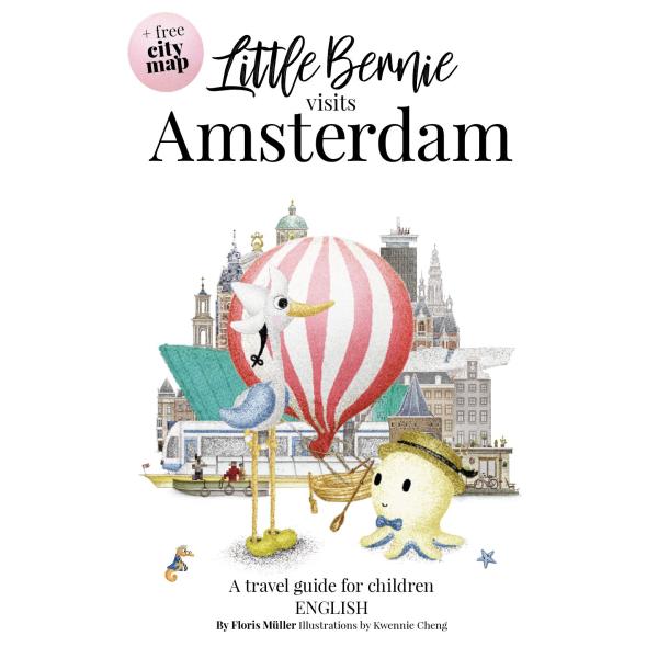 LITTLE BERNIE (#1)　リトル・バーニー　アムステルダム　子ども向け観光ガイド　旅行　ガイドブック