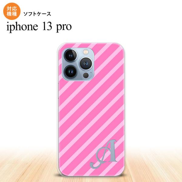 iPhone13 Pro iPhone13Pro ケース ソフトケース ストライプ ピンク +アルファベット  nk-i13p-tp715i