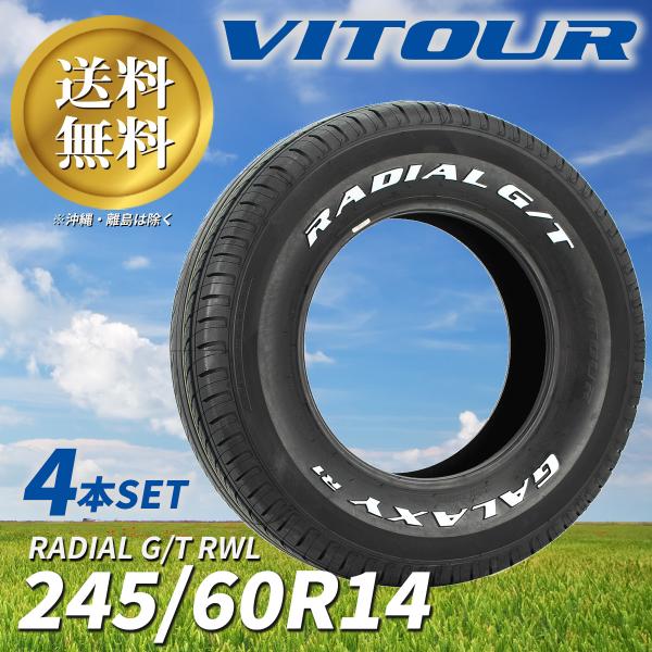 ☆大感謝祭!! VITOUR TIRE RADIAL G/T RWL 245/60R14 タイヤ