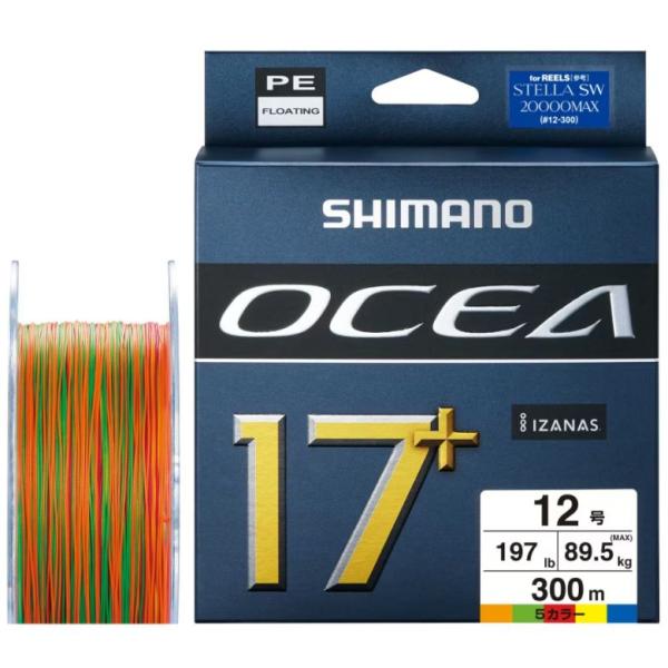 SHIMANO OCEA 17+ 釣り糸 300m 12号 シマノ（SHIMANO） オシア17+PE 12号300m 5カラー : NorthCastヤフー店