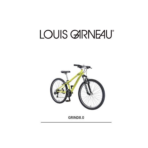 ルイガノ 2025年モデル LOUIS GARNEAU GRIND8.0