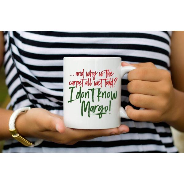 【並行輸入品】 Funny Coffee Mug Todd Margo Why Is The Carpet All Wet Todd I Don