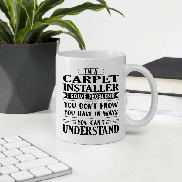 【並行輸入品】 Awesome Gift For Employee Appreciation Day, I'm A CARPET INSTALL