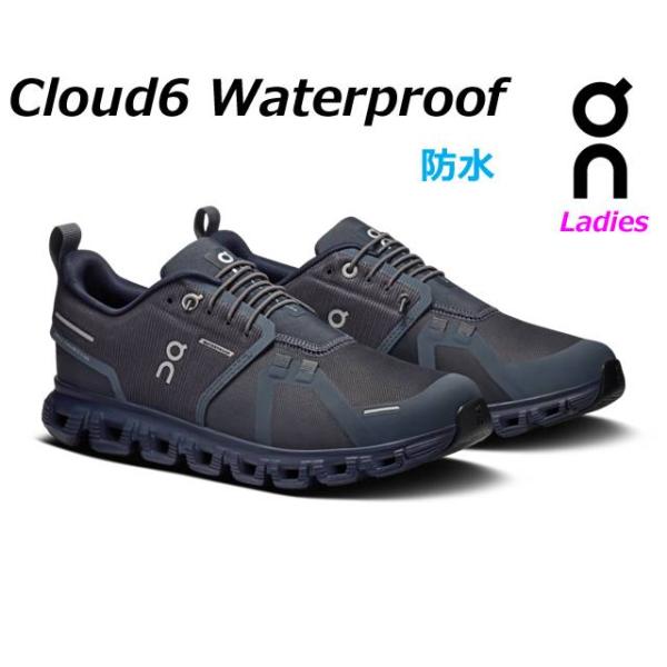 オン クラウド6 ウォータープルーフ on Cloud6 Waterproof オールデイシューズ タウンユース スニーカー レディース