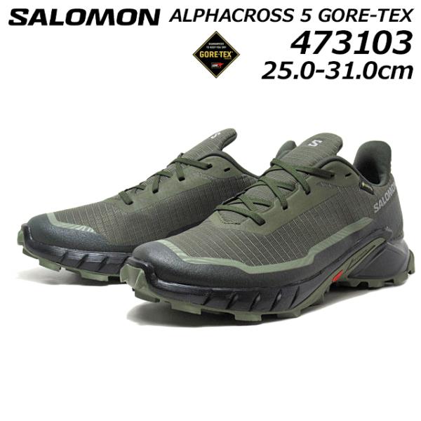 サロモン SALOMON 473103 ALPHACROSS 5 GORE-TEX 男性用トレイルランニングシューズ メンズ 靴