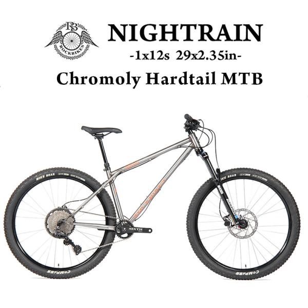 クロモリ ハードテイル マウンテンバイク ROCKBIKES Nightrain (ロックバイクス ナイトレイン) 1x12s 29er ロウカラー エアサス ドロッパー シートポスト 完成車