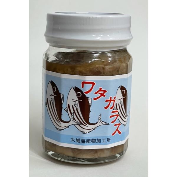 【商 品 名】塩辛（ワタガラス）【原材料名】かつお、泡盛、食塩、砂糖、酢【内 容 量】100g【製造者】大城海産物加工所　沖縄県豊見城市豊見城130