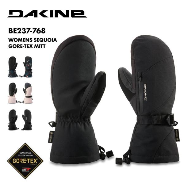DAKINE/ダカイン レディース GORE-TEX ミトングローブ WOMENS SEQUOIA GORE-TEX MITT 2024 SNOW BE237-768ゲレンデや雪山では必需品のスノーグローブ。防寒はもちろん、しっかり保護する...