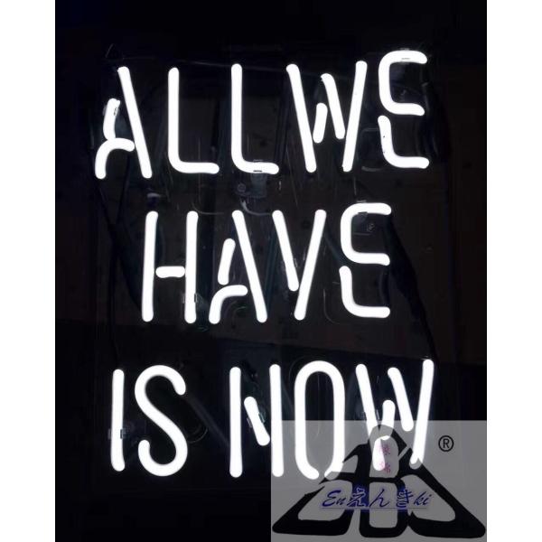 ネオンサイン　英字 ALL WE HAVE IS NOW 白 ガラス製 壁掛け led 看板  インテリア 店舗用 電飾 サインボード カフェ バー イルミネーション オーダーメイド可能