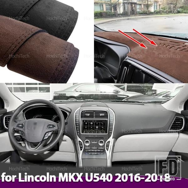 並行輸入品 マットダッシュボードカバーリンカーン MKX U540 2016 2017 2018 スエードレザーダッシュボードカバーパッド