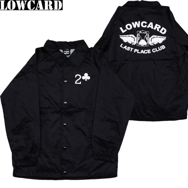 LOWCARD LAST PLACE CLUB COACH JACKET BLACK ローカード コーチ LOWCARD LAST PLACE CLUB COACH JACKET BLACK ローカード コーチ