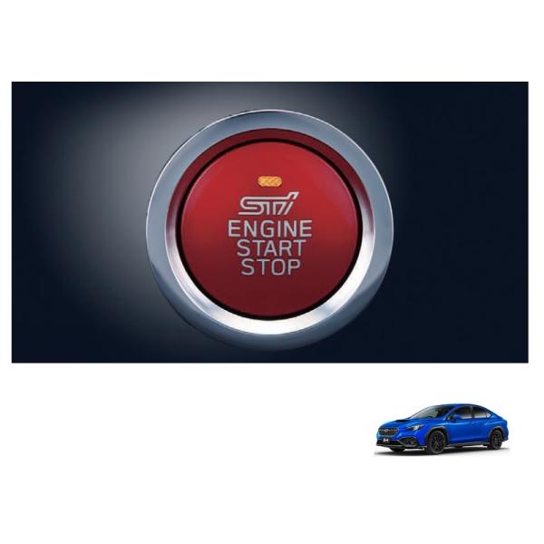 WRX S4 STIプッシュエンジンスイッチ（キーレスアクセス＆プッシュ