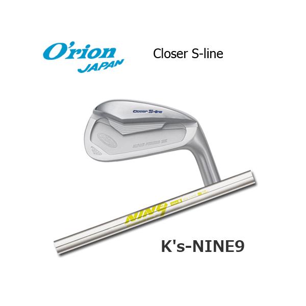 オライオン Closer(クローザー) S-line + K's NINE9 : one2one - 通販