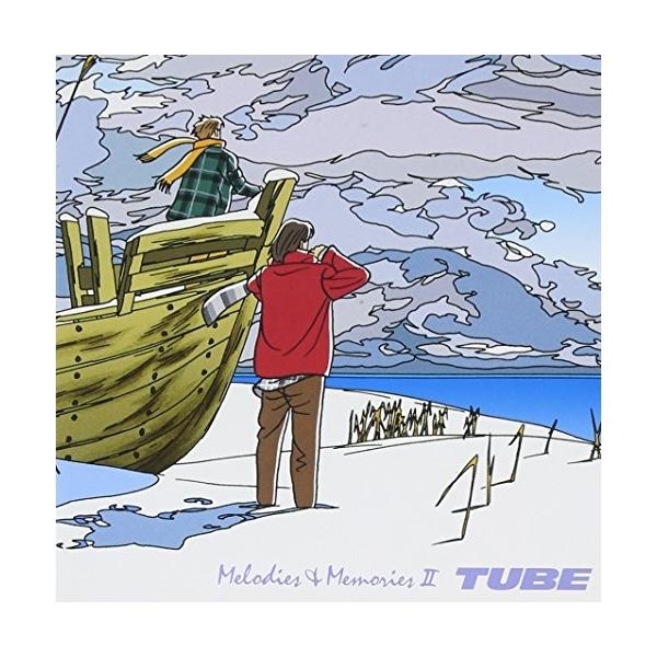 CD/TUBE/Melodies & Memories II