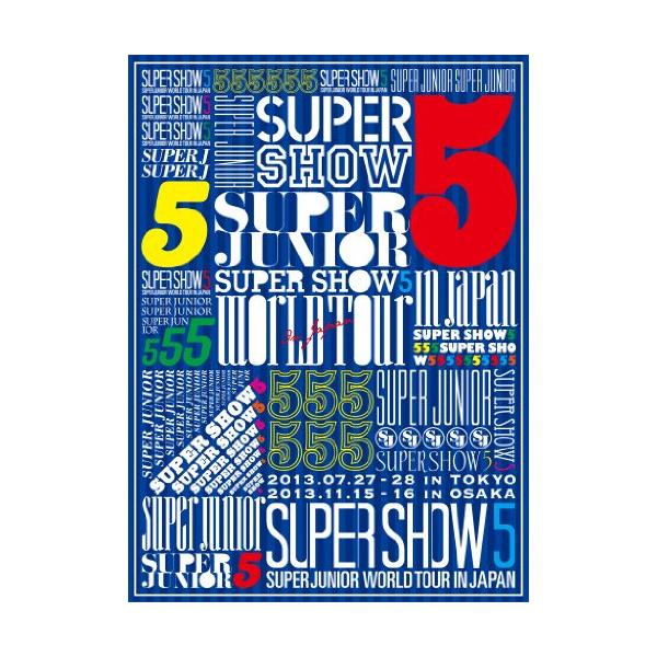 DVD/SUPER JUNIOR/SUPER JUNIOR SUPER SHOW5 WORLD TOUR In Japan (初回生産限定版)