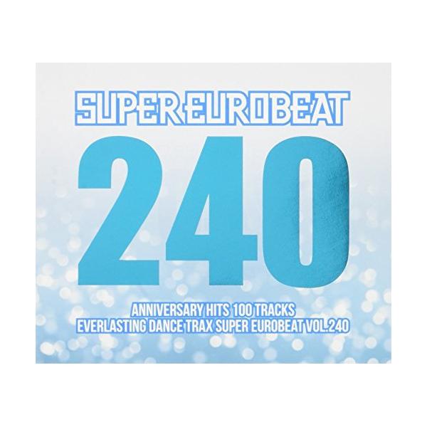 スーパーユーロビート VOL.231〜240 スーパーユーロビート VOL.231〜240 VARIOUS ARTISTS - Super