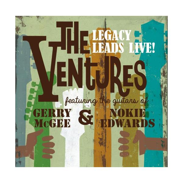 CD/ベンチャーズ/ベンチャーズ・レガシー・リーズ・ライブ! フィーチャリング・ザ・ギターズ・オブ・ジェリー・マギー&amp;ノーキー・エドワーズ