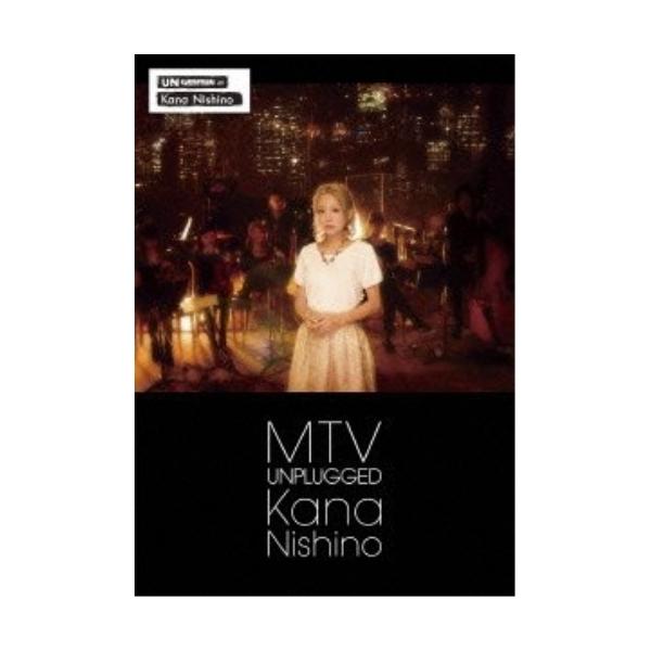 DVD/西野カナ/MTV UNPLUGGED Kana Nishino (通常版)
