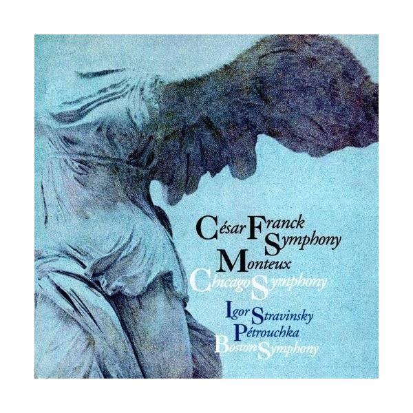 CD/ピエール・モントゥー/フランク:交響曲 二短調 ストラヴィンスキー:ペトルーシュカ (ライナーノーツ) (期間生産限定盤)