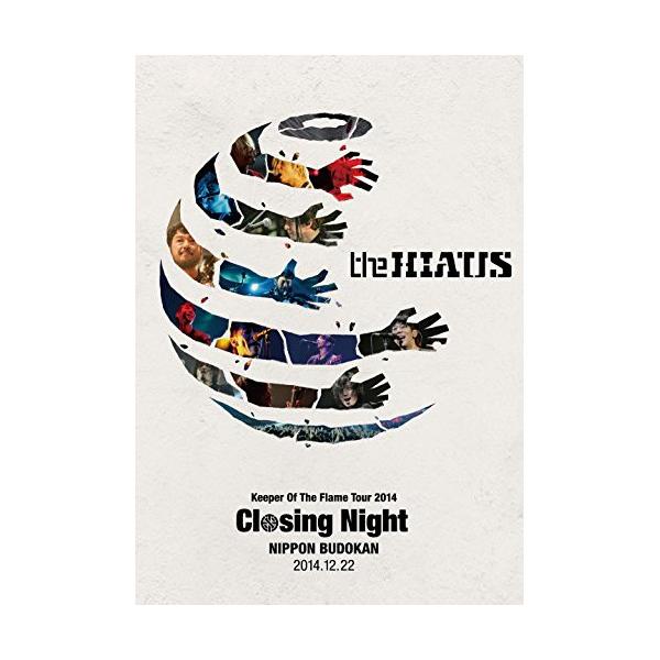 DVD/the HIATUS/Keeper Of The Flame Tour 2014 Closing Night NIPPON BUDOKAN 2014.12.22 (本編ディスク+特典ディスク)