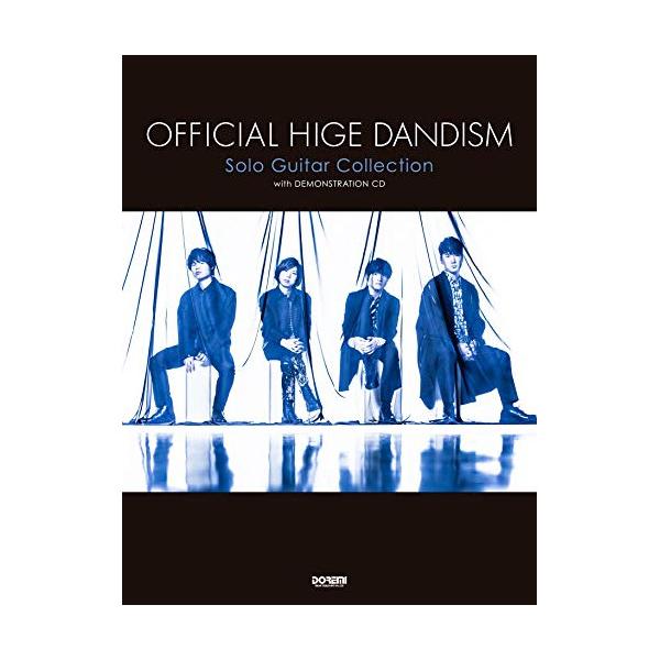 Official髭男dism/ソロ・ギター曲集(模範演奏CD付)1 . HELLO/2 . パラボラ/3 . Laughter/4 . I Love.../5 . イエスタデイ/6 . Rowan/7 . ビンテージ/8 . ラストソング/...