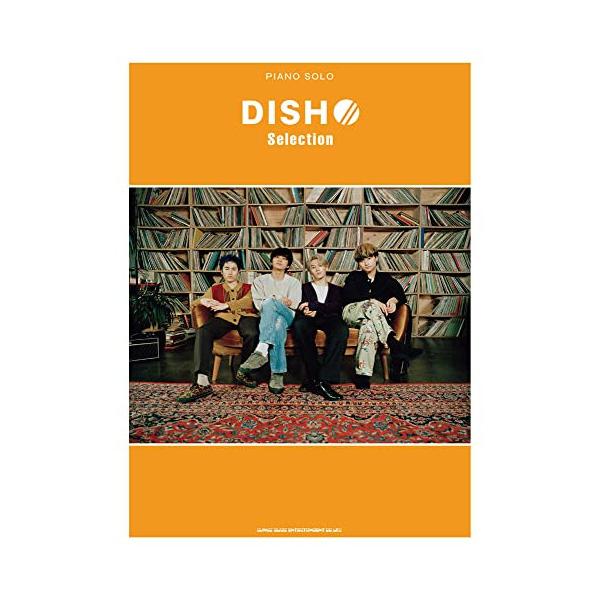 (楽譜・書籍) DISH// /Selection(ピアノ・ソロ)【アウトレット】