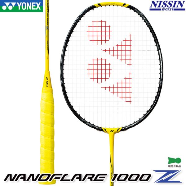 YONEX ヨネックス バドミントンラケット ナノフレア 1000 Z