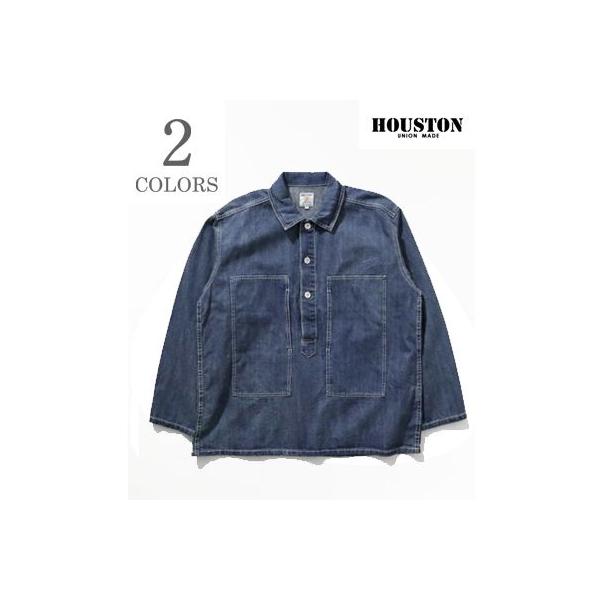 ヒューストン 長袖 デニム プルオーバー ワークシャツ HOUSTON DENIM PULLOVER SHIRT 40696