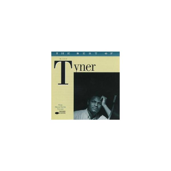 マッコイ・タイナー / The Best of McCoy Tyner-the Blue Note Years 中古ジャズCD