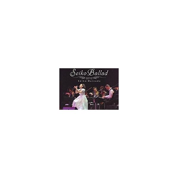 松田聖子 / Seiko Ballad 2012 初回 中古邦楽DVD
