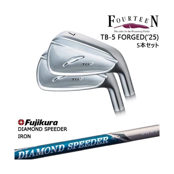 FOURTEEN TB-5 FORGED 2025年モデル アイアン5本set(6I-PW)[6P 