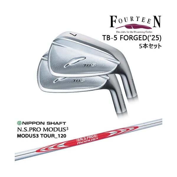 FOURTEEN TB-5 FORGED 6-P RAUNE90S ラウネ FOURTEEN（フォーティーン） TB-5 FORGED 2025年モデル アイアン5本set