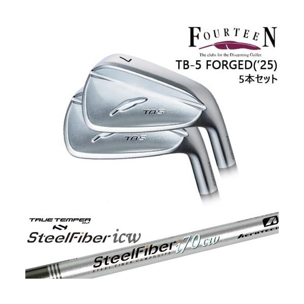FOURTEEN（フォーティーン） TB-5 FORGED 2025年モデル アイアン5本set