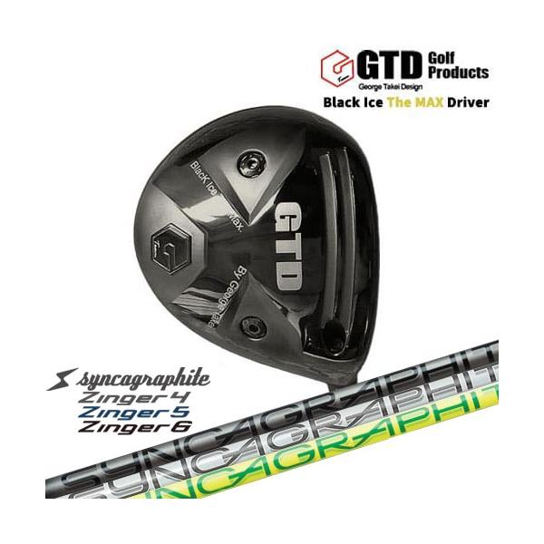 GTD Black Ice The MAX ブラックアイス ザ マックス ドライバー Zinger 