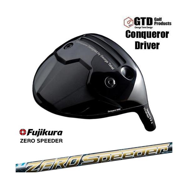 GTD Conqueror ドライバー[DW]ジーティーディーGTD ZERO SPEEDER ゼロ