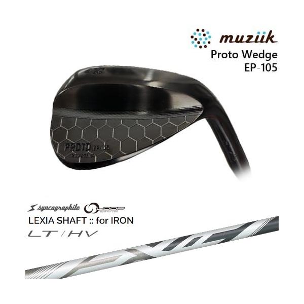 muziik（ムジーク） Muziik PROTO Wedge EP-105 ウェッジ[WD]ムジーク