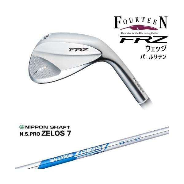【2本】c036 ウェッジ zelos7 ゼロス フォーティーン 【AW+SW】 FOURTEEN FRZ ウェッジ パールサテン 2024年モデル[WD