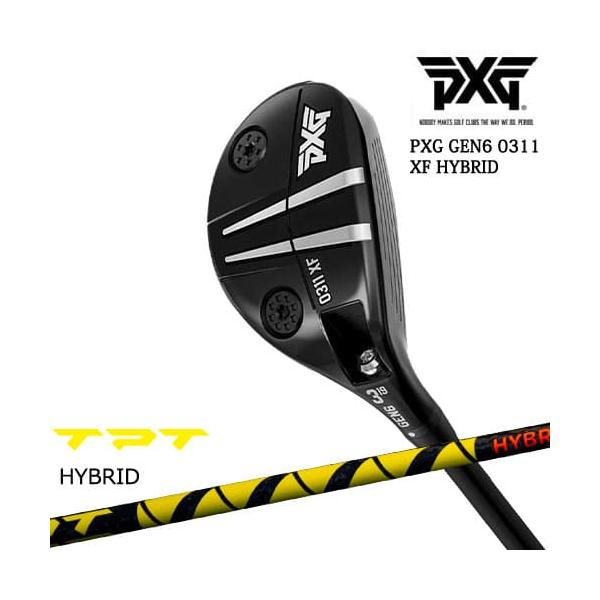 PXG 0311 XF ハイブリッド 31度 PXG PXG GEN6 0311 XF HYBRID ユーティリティ RH LH [UT]TPT GOLF