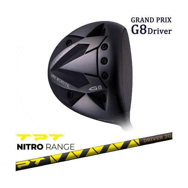 GRAND PRIX/グランプリ/ONE MINUTE G8 Driver/ドライバー/TPT NITRO