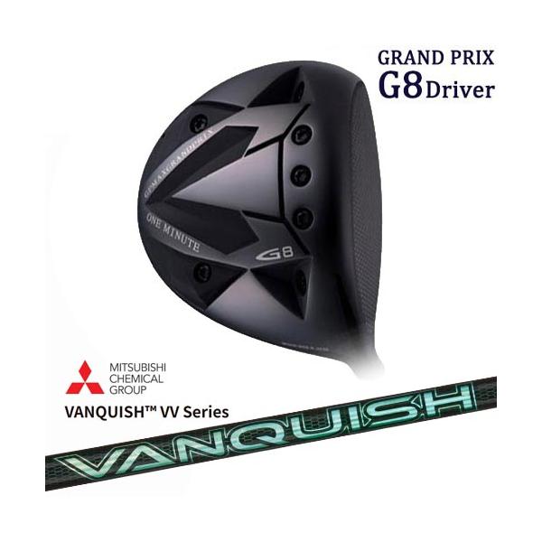 GRAND PRIX/グランプリ/ONE MINUTE G8 Driver/ドライバー/VANQUISH VV